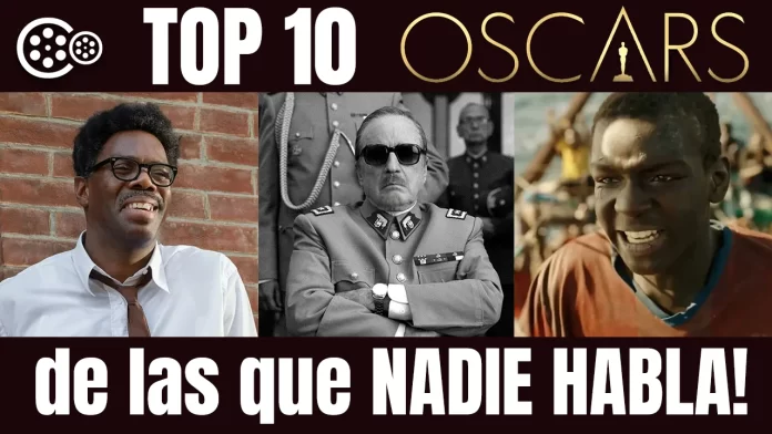 top 10 premios oscars 2024nadie habla